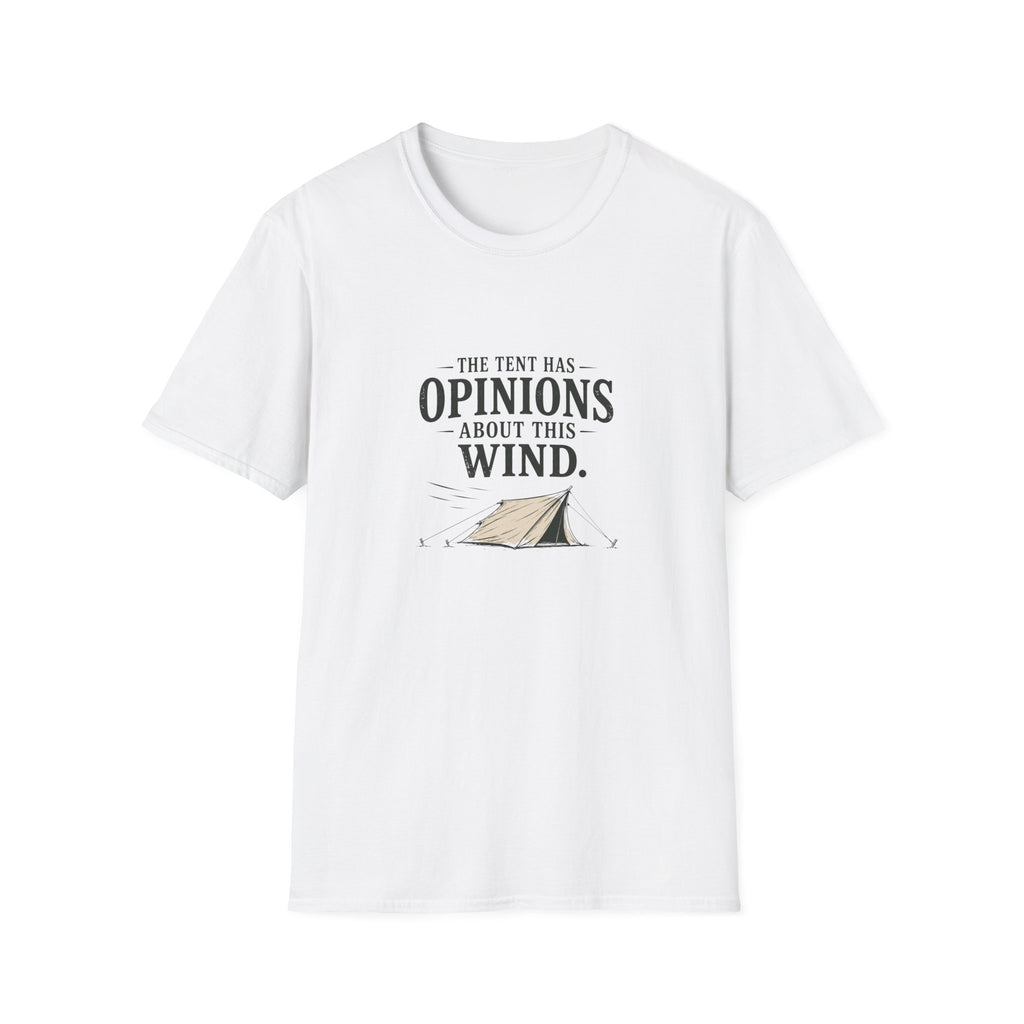 The Tent Has Opinions About This Wind. T‑Shirt