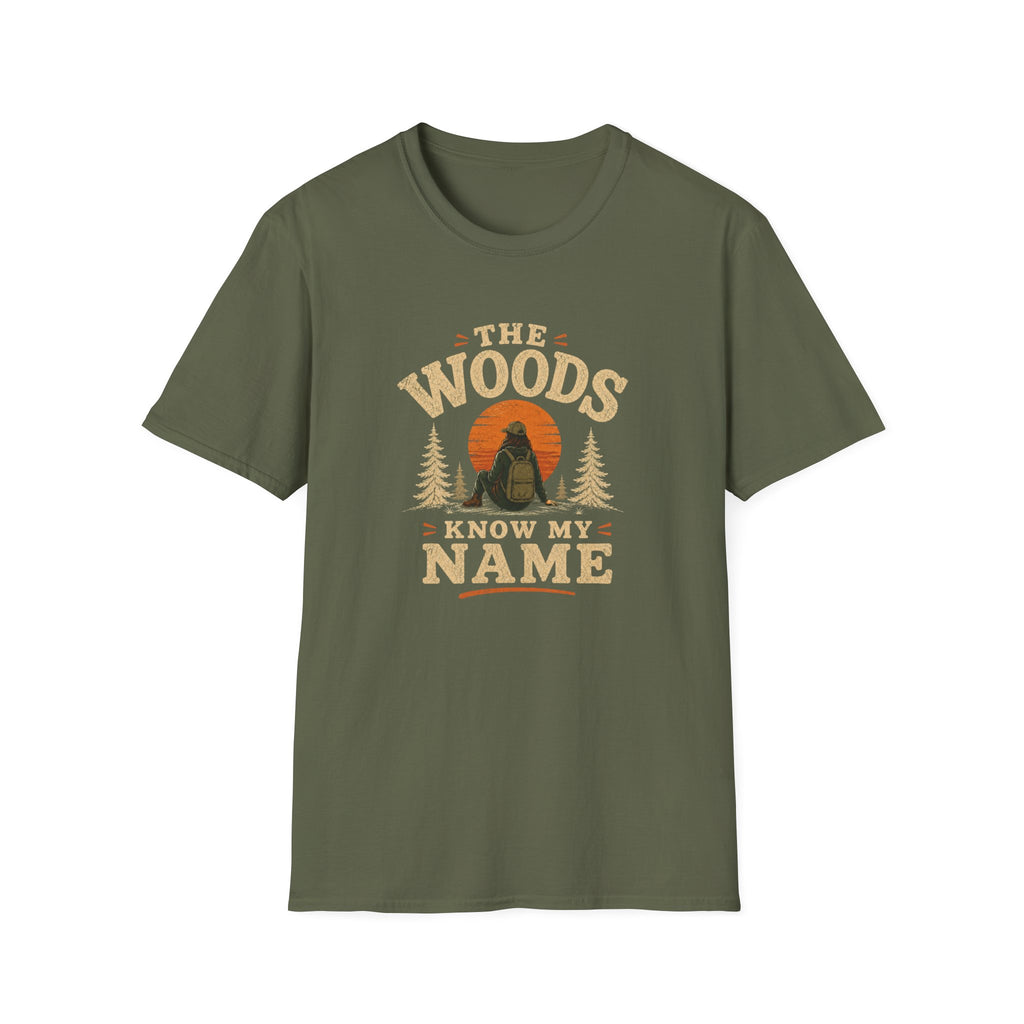 The Woods Know My Name. T‑Shirt