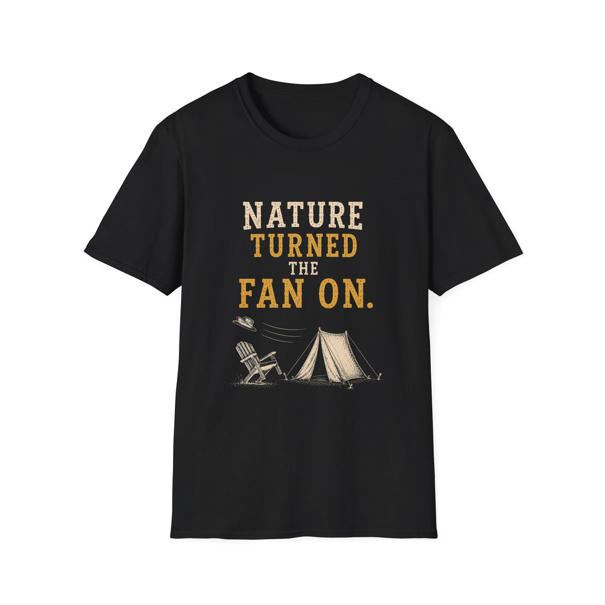 Nature Turned The Fan On. T‑Shirt