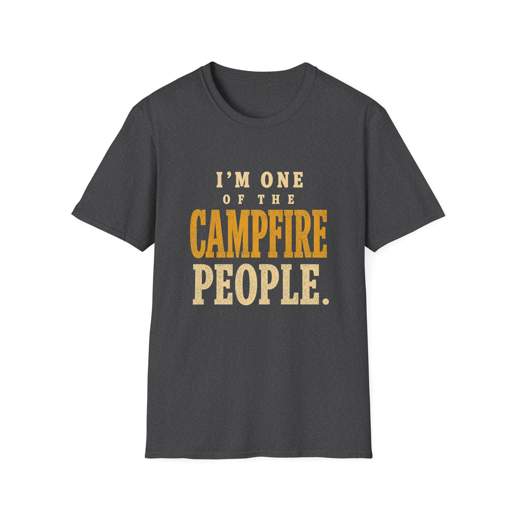 I'm One of the Campfire People. T‑Shirt