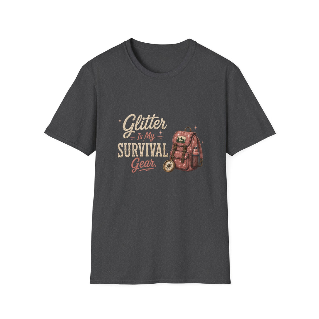Glitter Is My Survival Gear. T‑Shirt