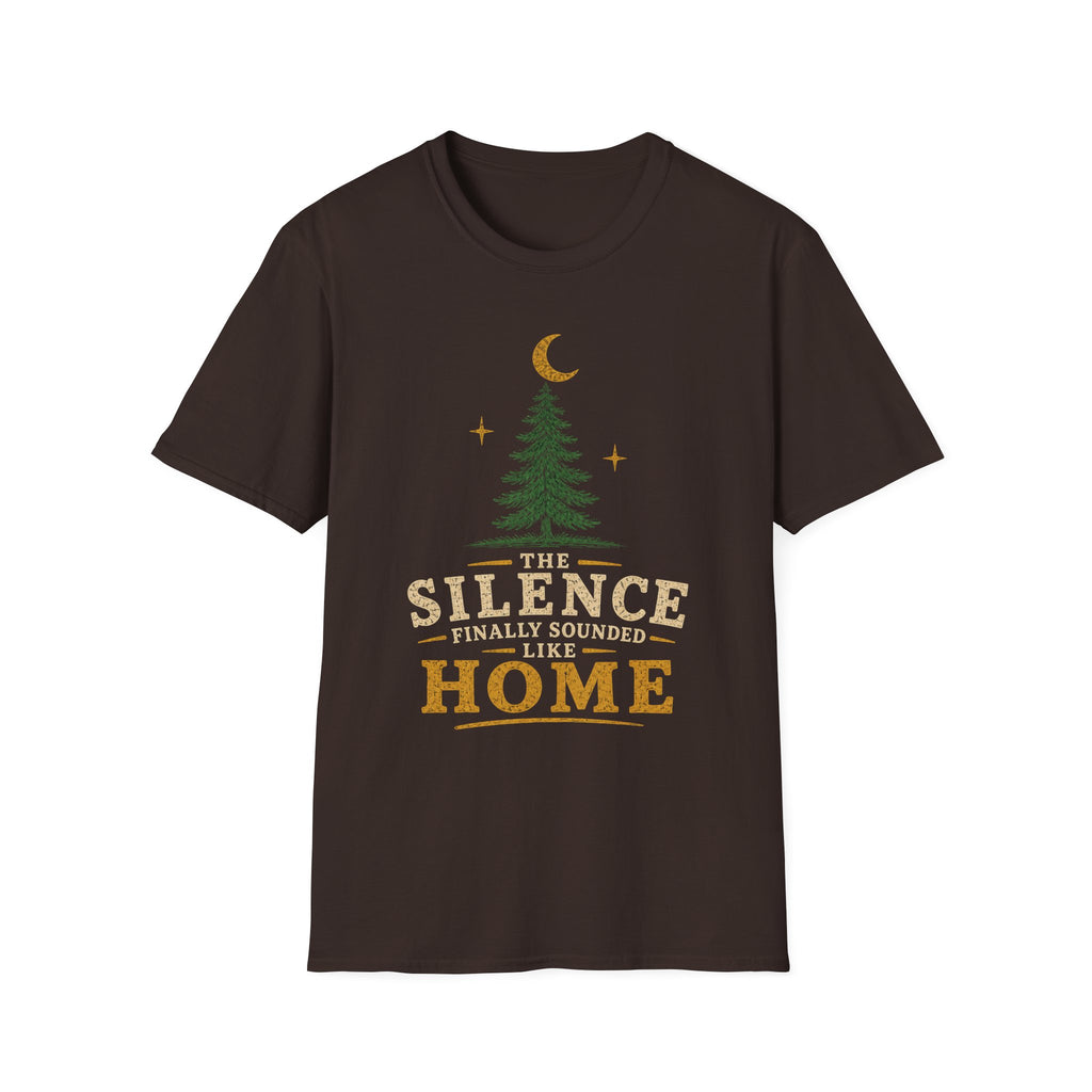 The Silence Finally Sounded Like Home T-Shirt
