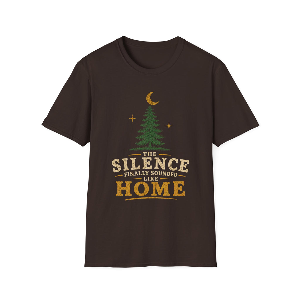 The Silence Finally Sounded Like Home T-Shirt