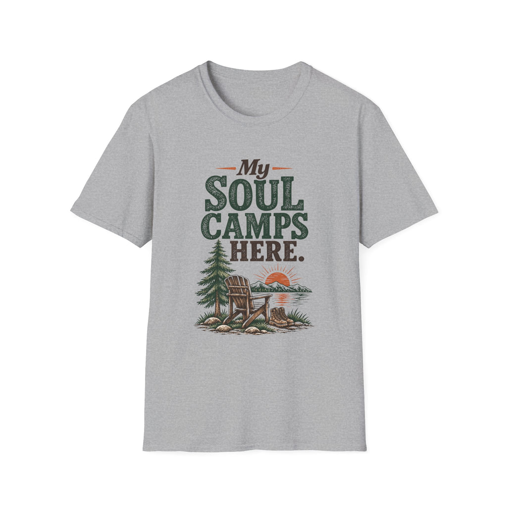 My Soul Camps Here. T-Shirt