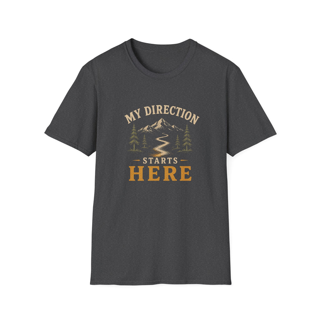 My Direction Starts Here. T‑Shirt