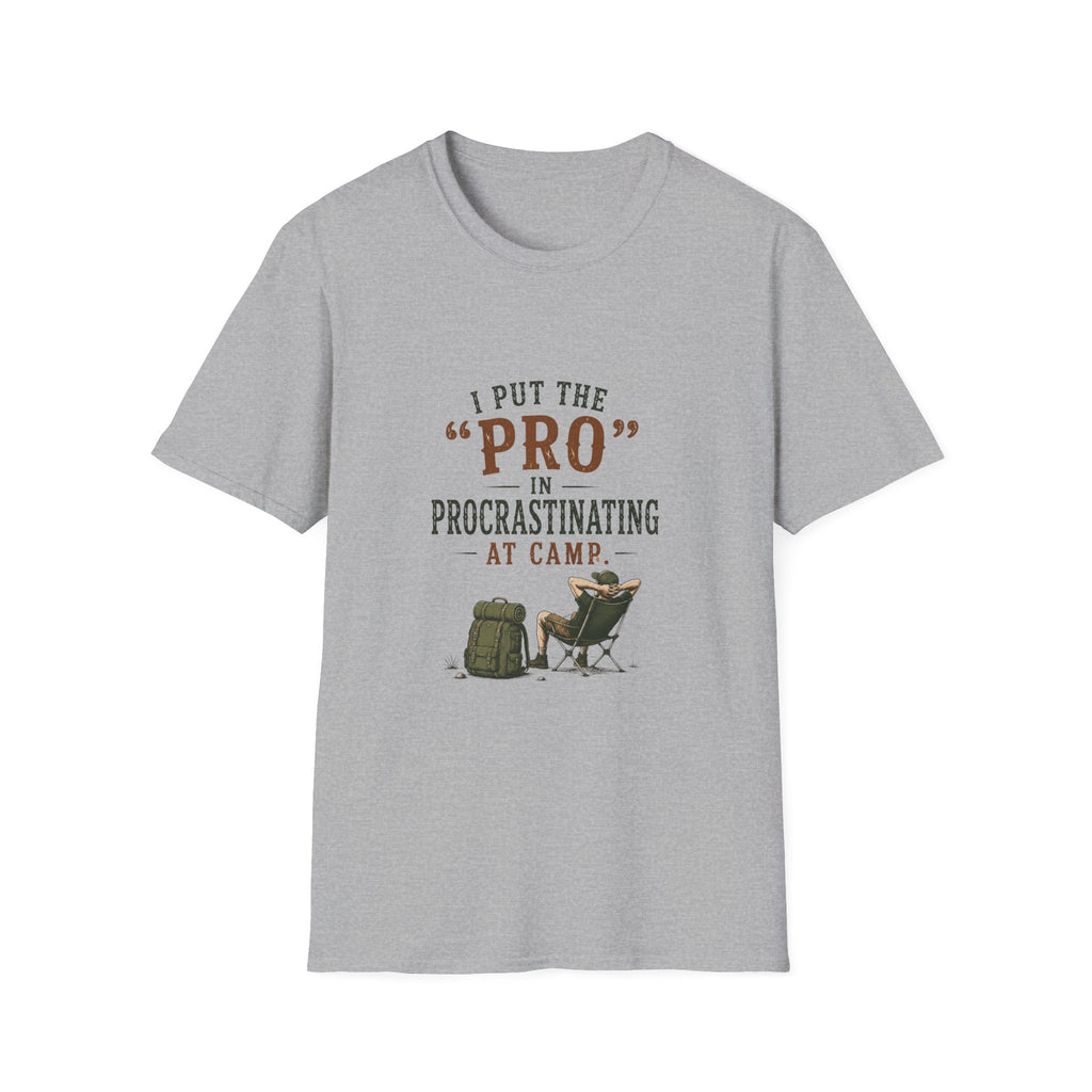I Put the "PRO" in Procrastinating at Camp. T‑Shirt