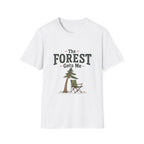 Forest Gets Me T‑Shirt
