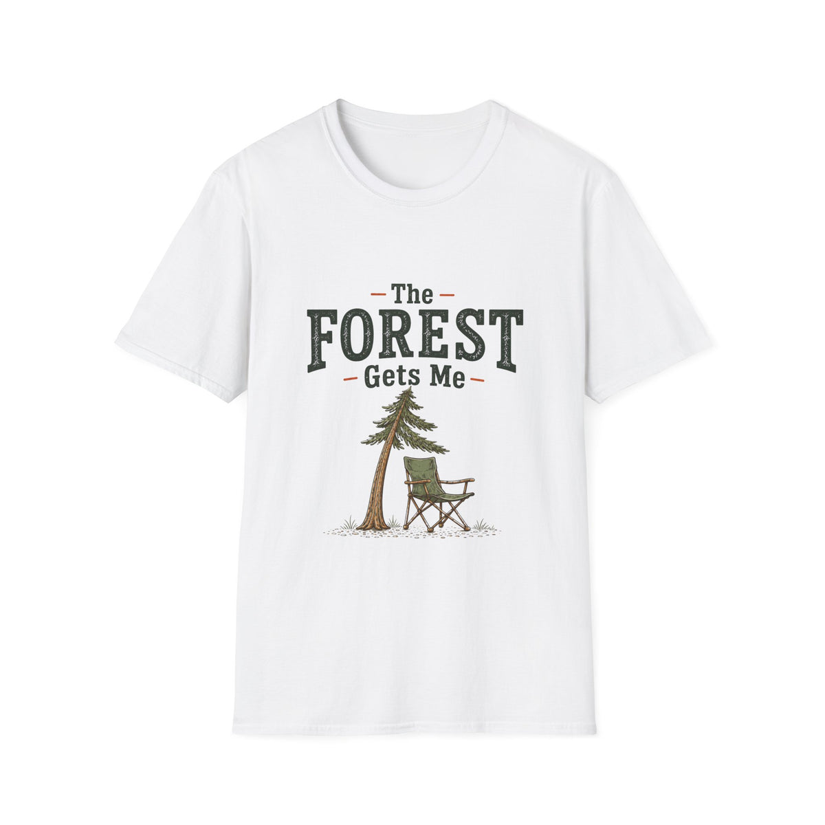 Forest Gets Me T‑Shirt