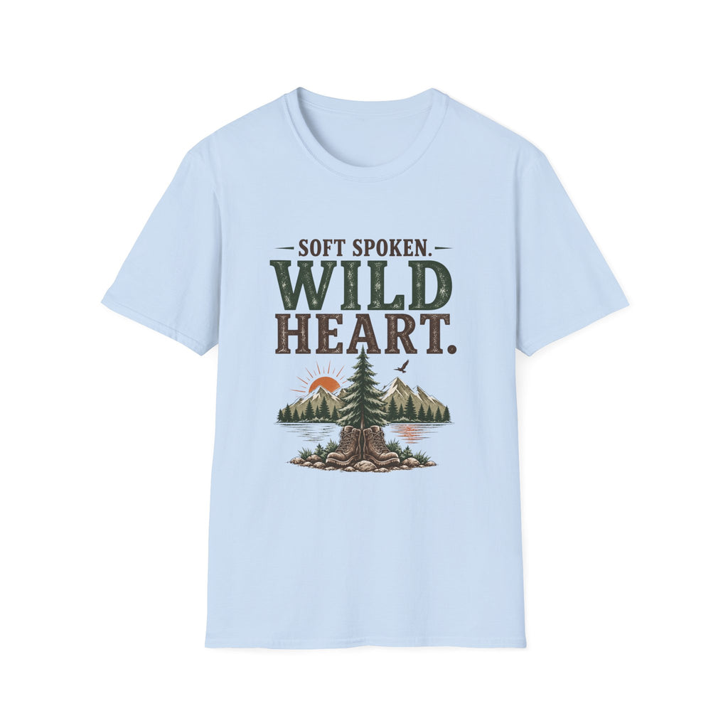 Soft Spoken. Wild Heart. T‑Shirt