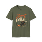 Sweet But Feral. T-shirt