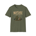 Nature Gets Me T‑Shirt