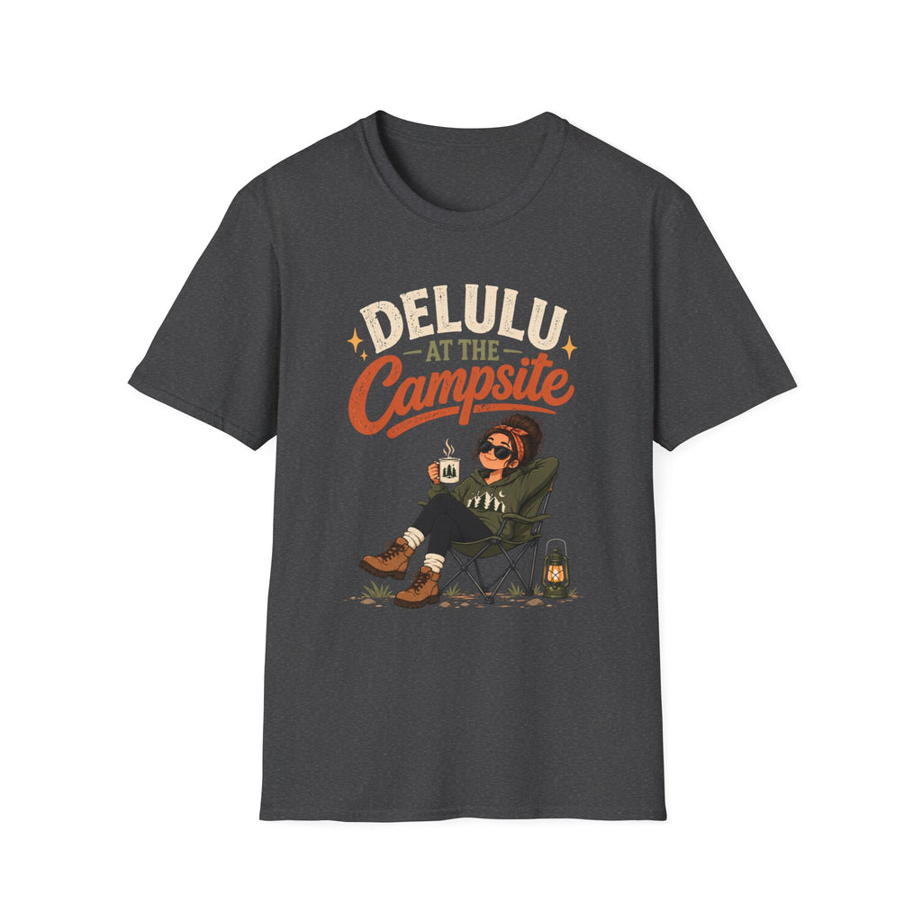 Delulu At The Campsite. T-shirt