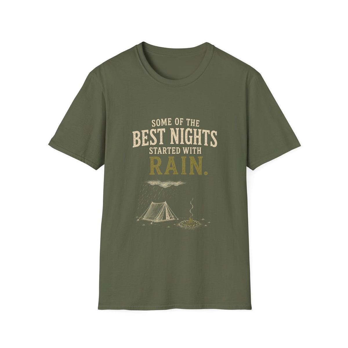 Some Of The Best Nights Started With Rain. T‑Shirt