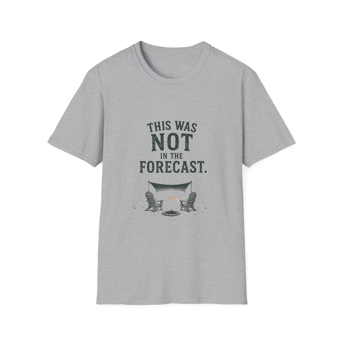 This Was Not In The Forecast. T‑Shirt
