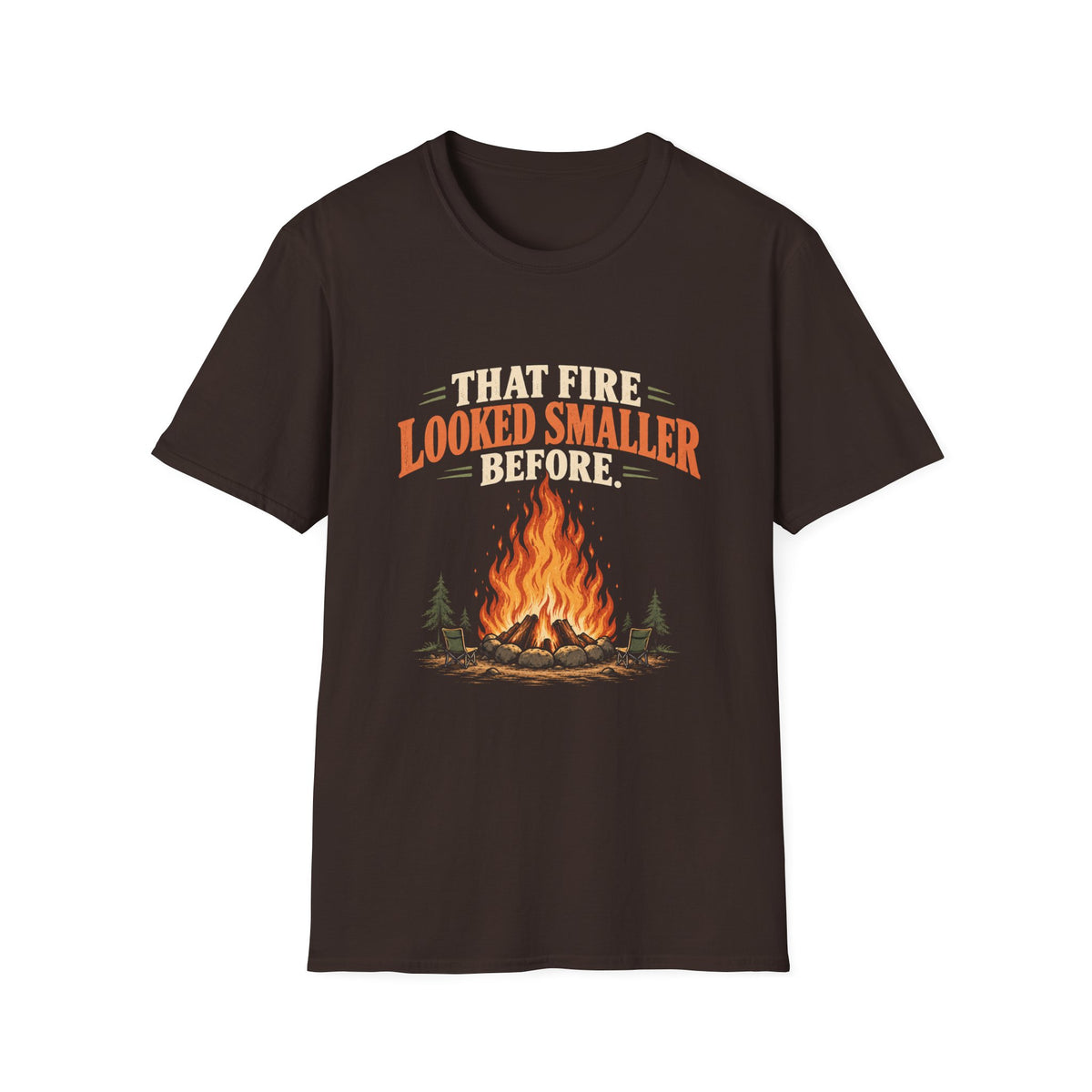 That Fire Looked Smaller Before. T-shirt
