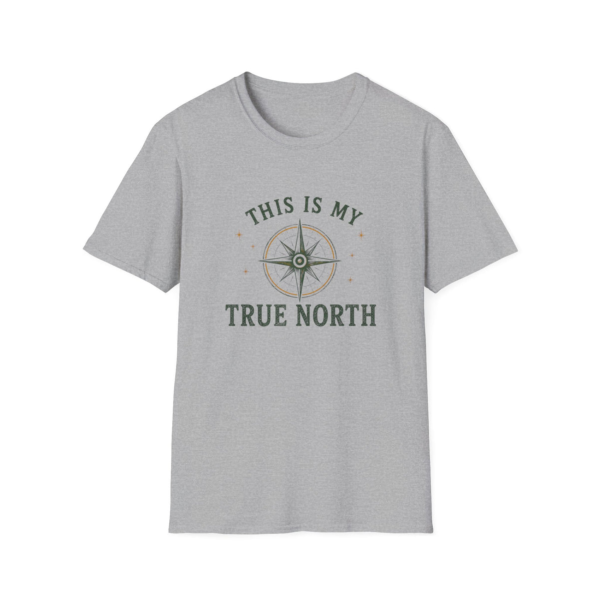 This Is My True North. T‑Shirt