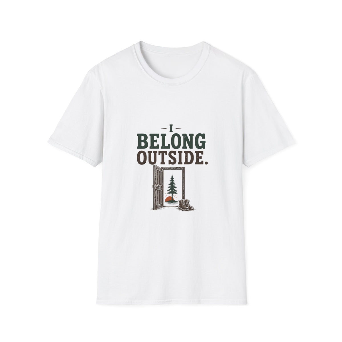 I Belong Outside. T-Shirt