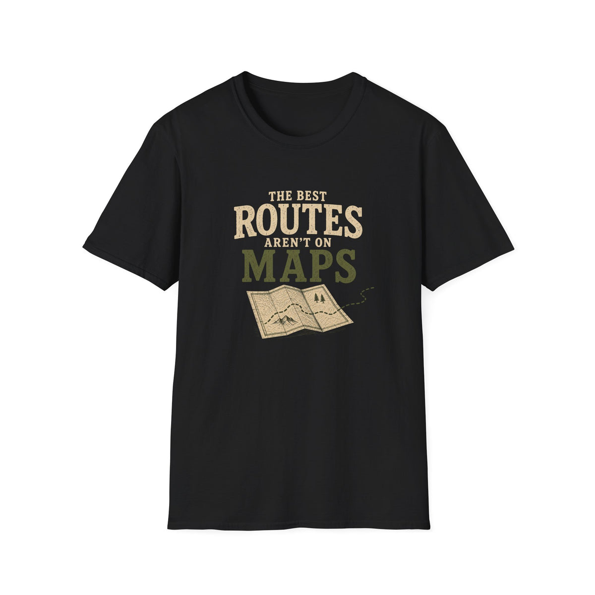 The Best Routes Aren't On Maps. T‑Shirt
