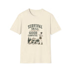 Survival Skill: Picking the Good Campsites. T‑Shirt