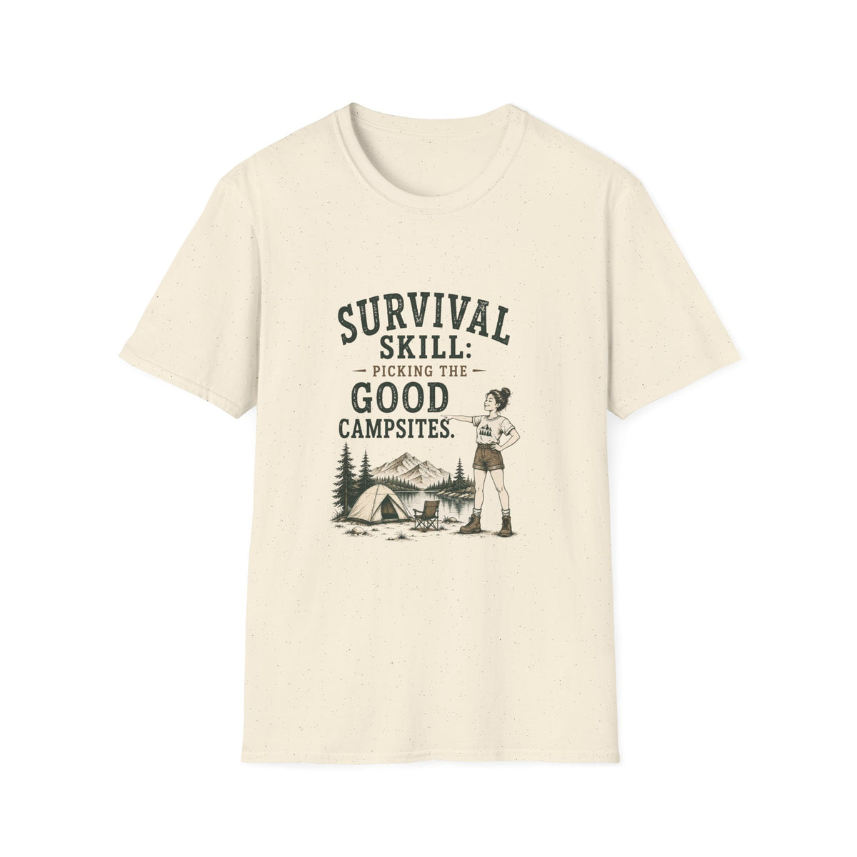 Survival Skill: Picking the Good Campsites. T‑Shirt