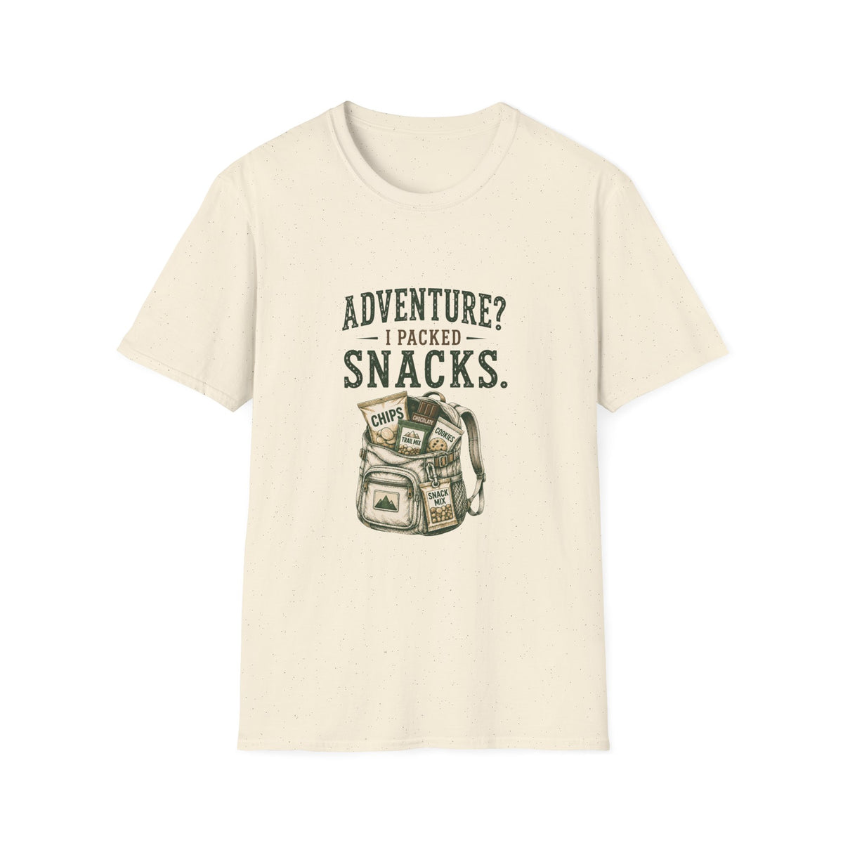 Adventure? I Packed Snacks. T‑Shirt