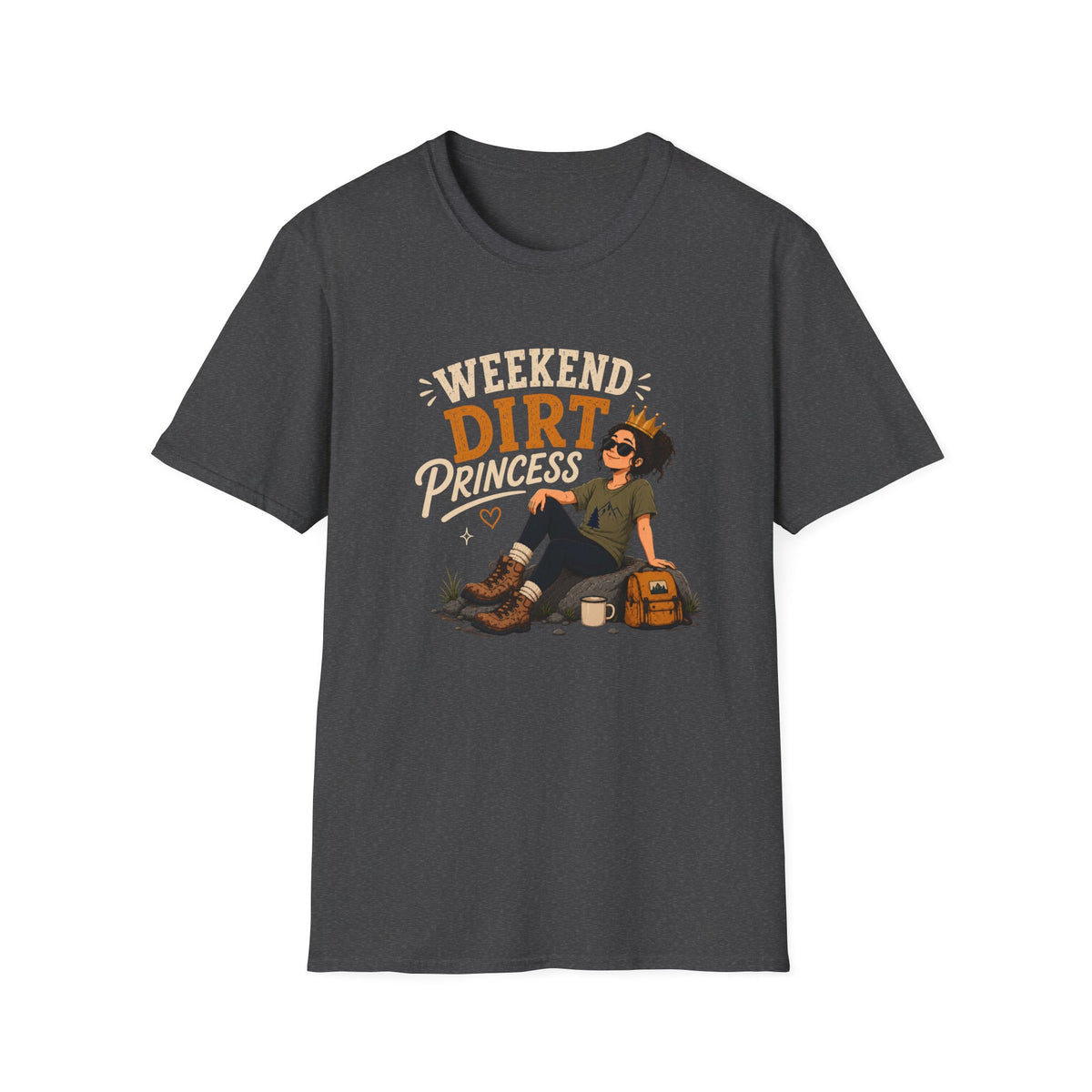 Weekend Dirt Princess T-Shirt