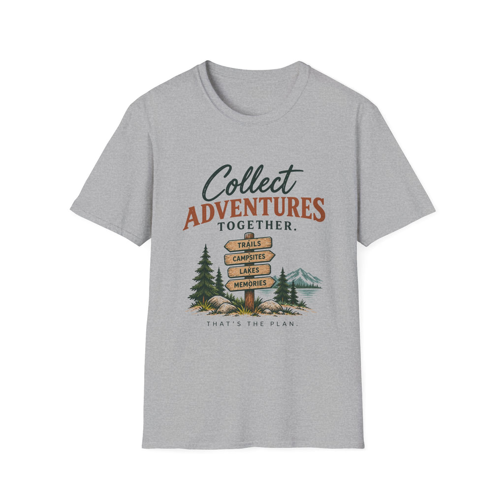 Collect Adventures Together. That's The Plan. T-Shirt