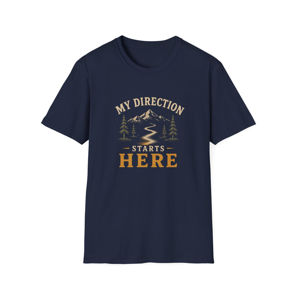 My Direction Starts Here. T‑Shirt