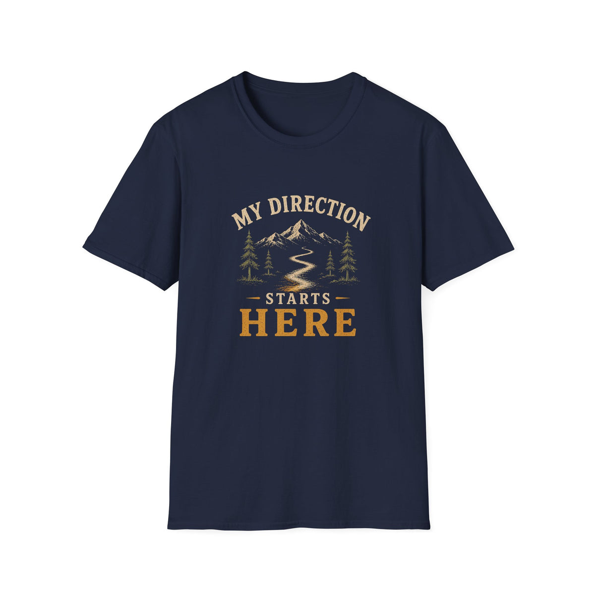My Direction Starts Here. T‑Shirt
