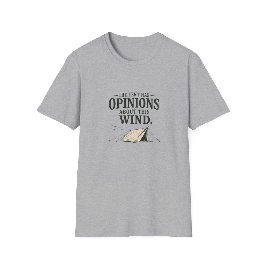 The Tent Has Opinions About This Wind. T‑Shirt