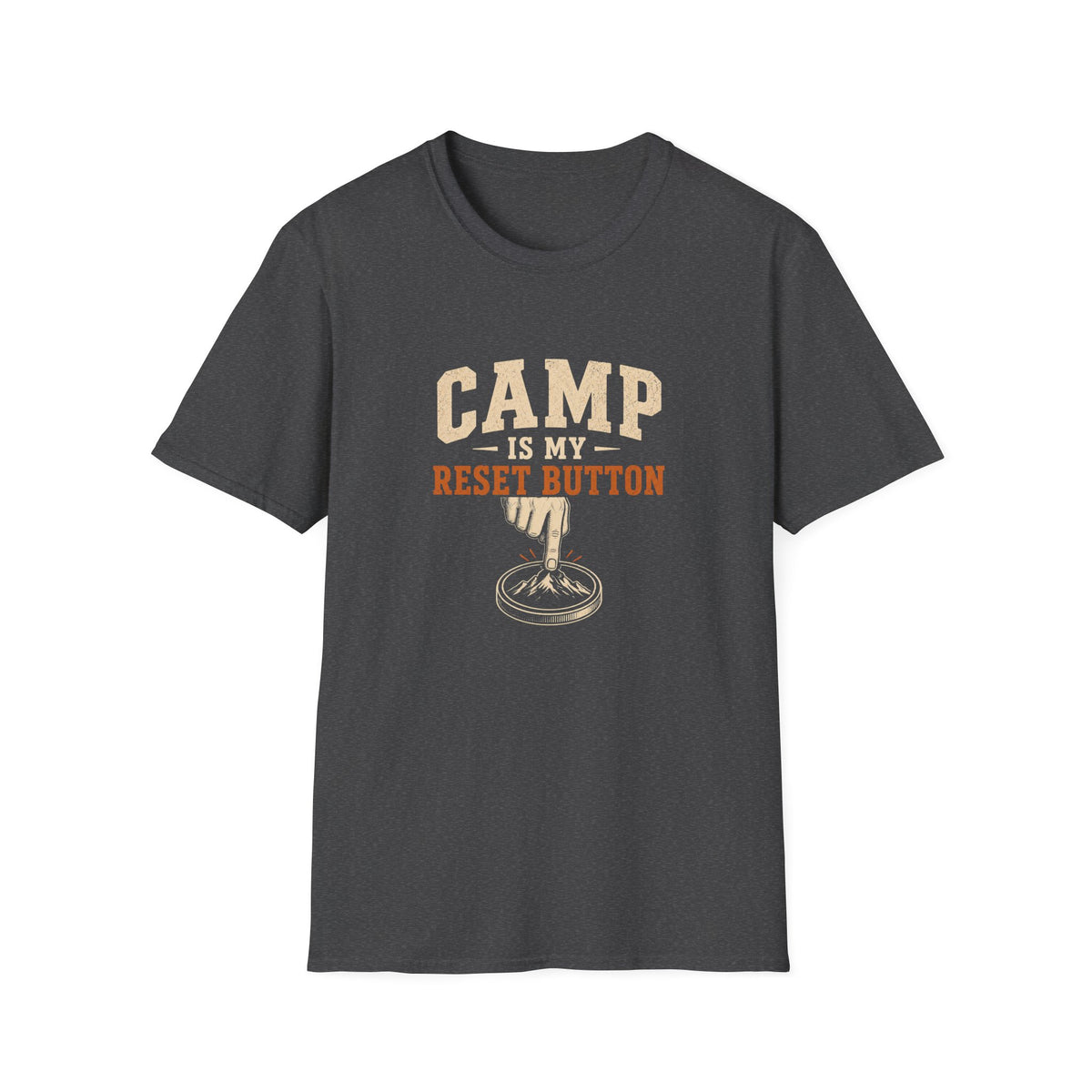Camp Is My Reset Button. T-Shirt