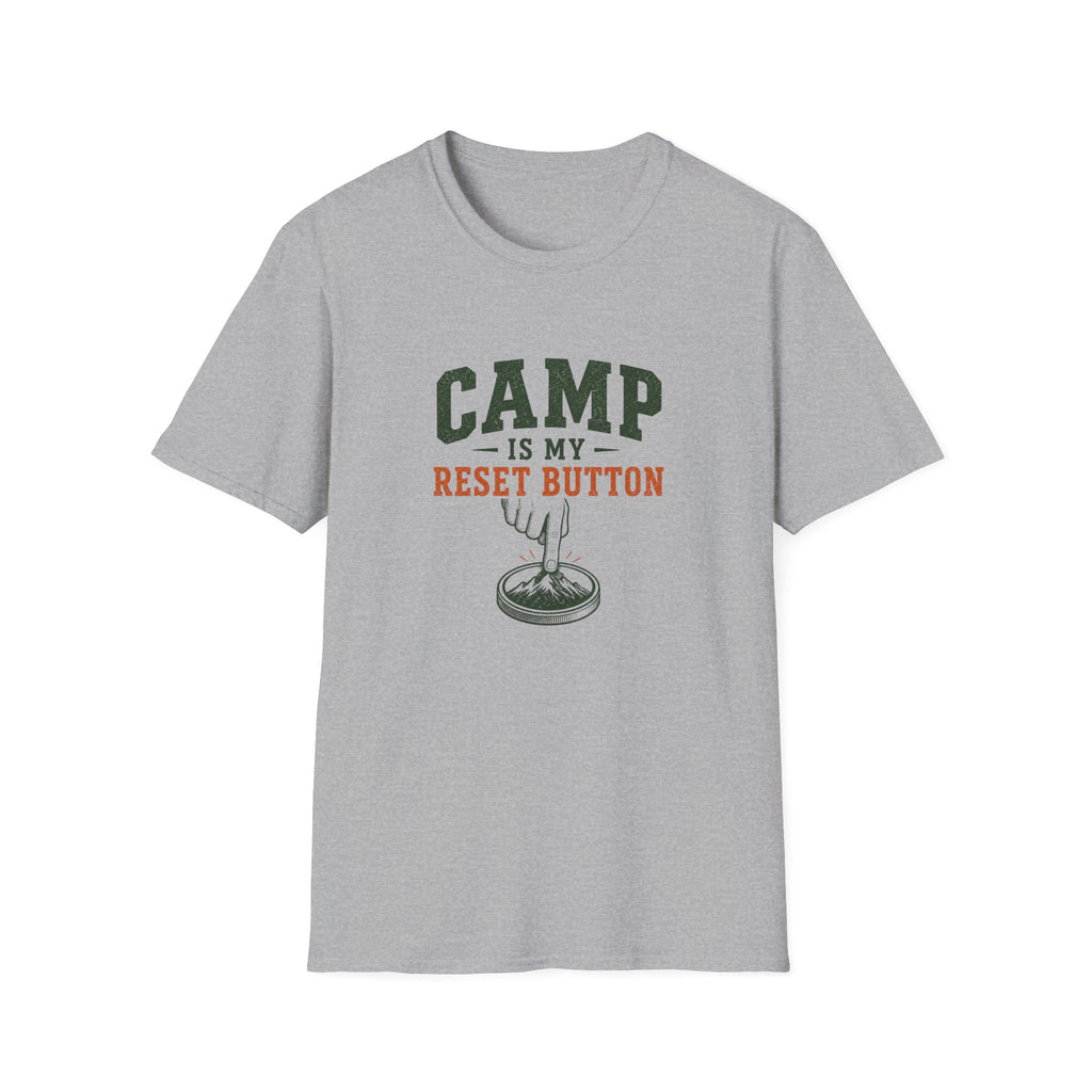 Camp Is My Reset Button. T-Shirt