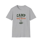 Camp Is My Reset Button. T-Shirt