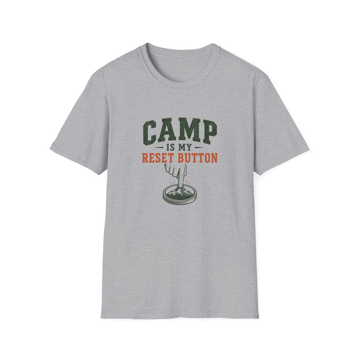Camp Is My Reset Button. T-Shirt