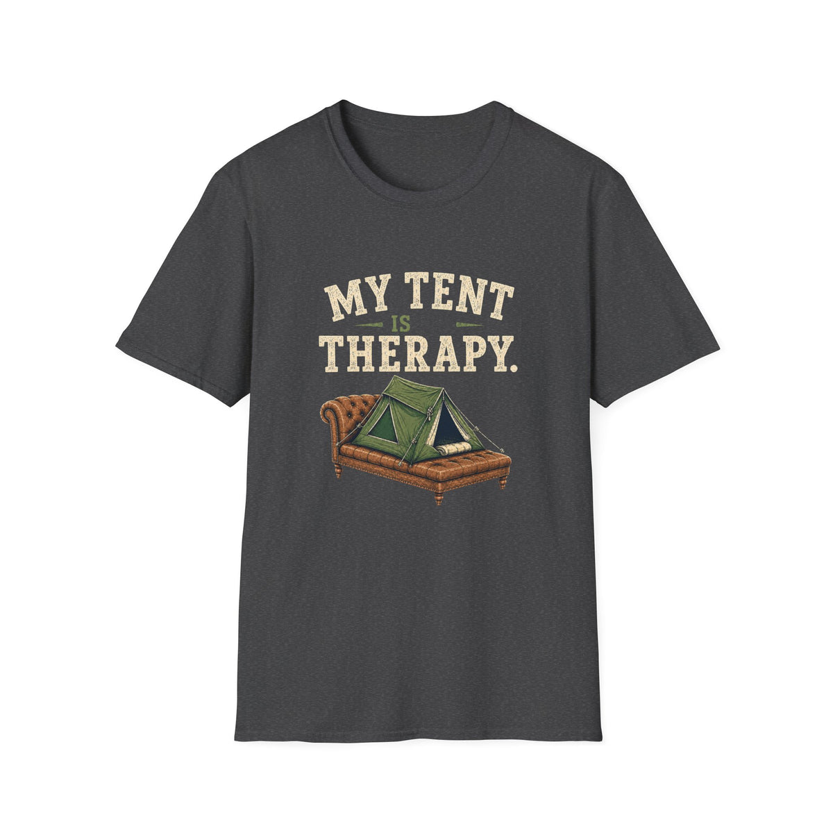 My Tent Is My Therapy. T‑Shirt