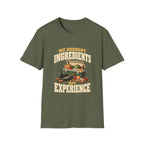 We Brought Ingredients. Not Experience. T-Shirts