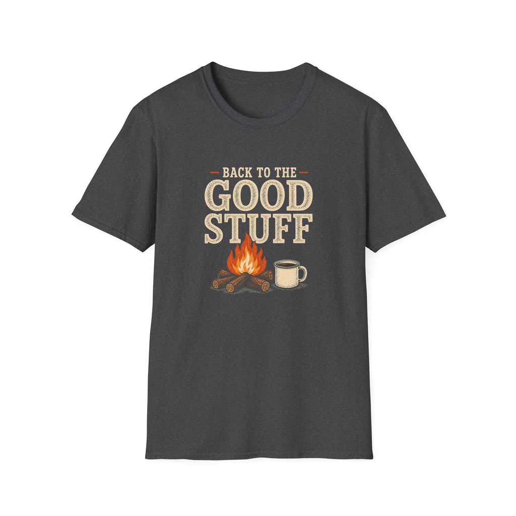 Back To The Good Stuff T‑Shirt