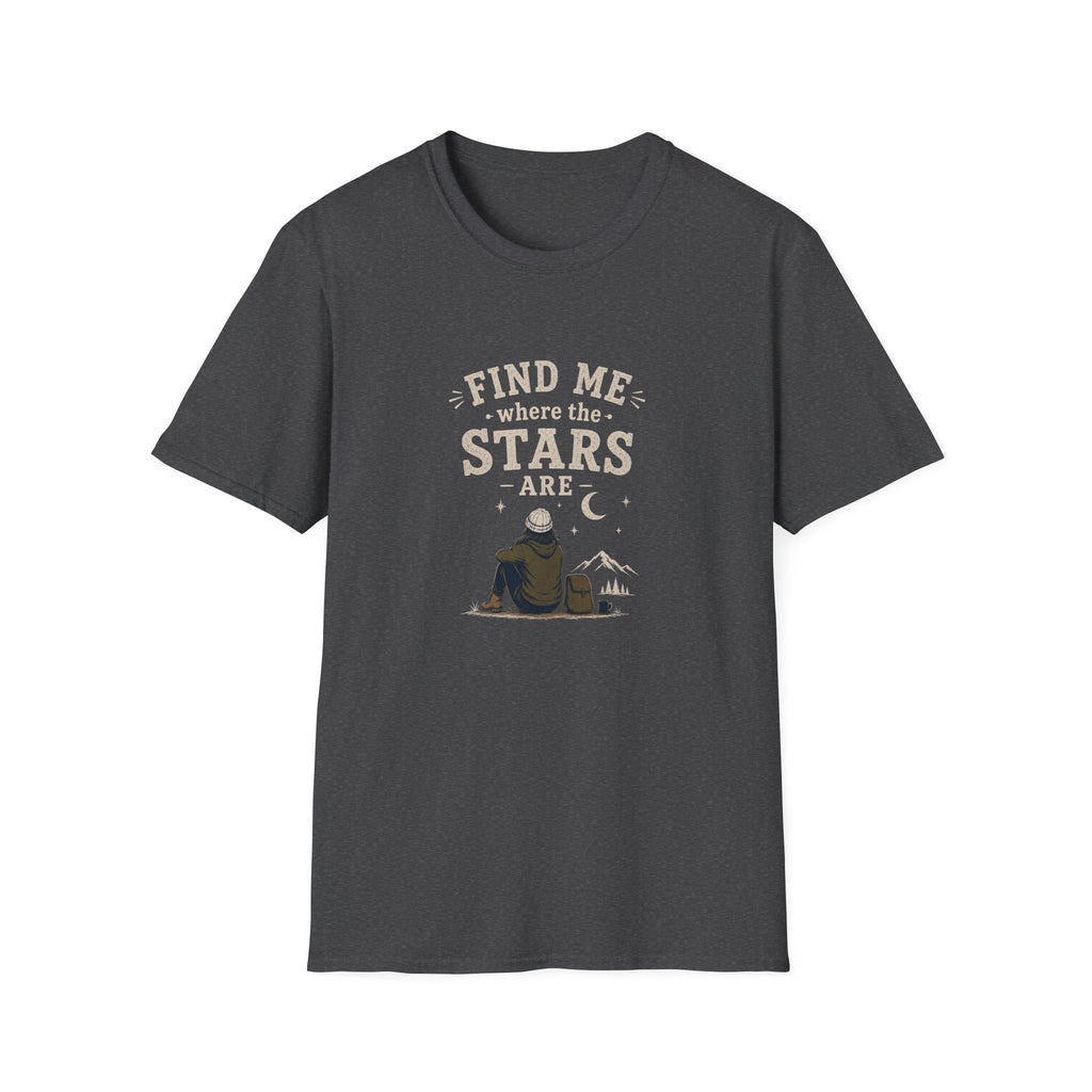 Find Me Where The Stars Are. T-Shirt