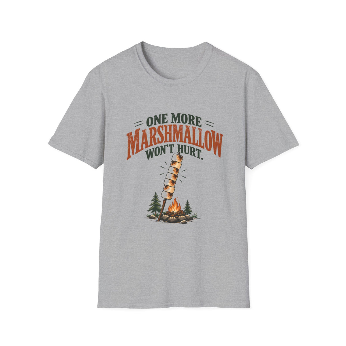 One More Marshmallow Won't Hurt. T-shirt