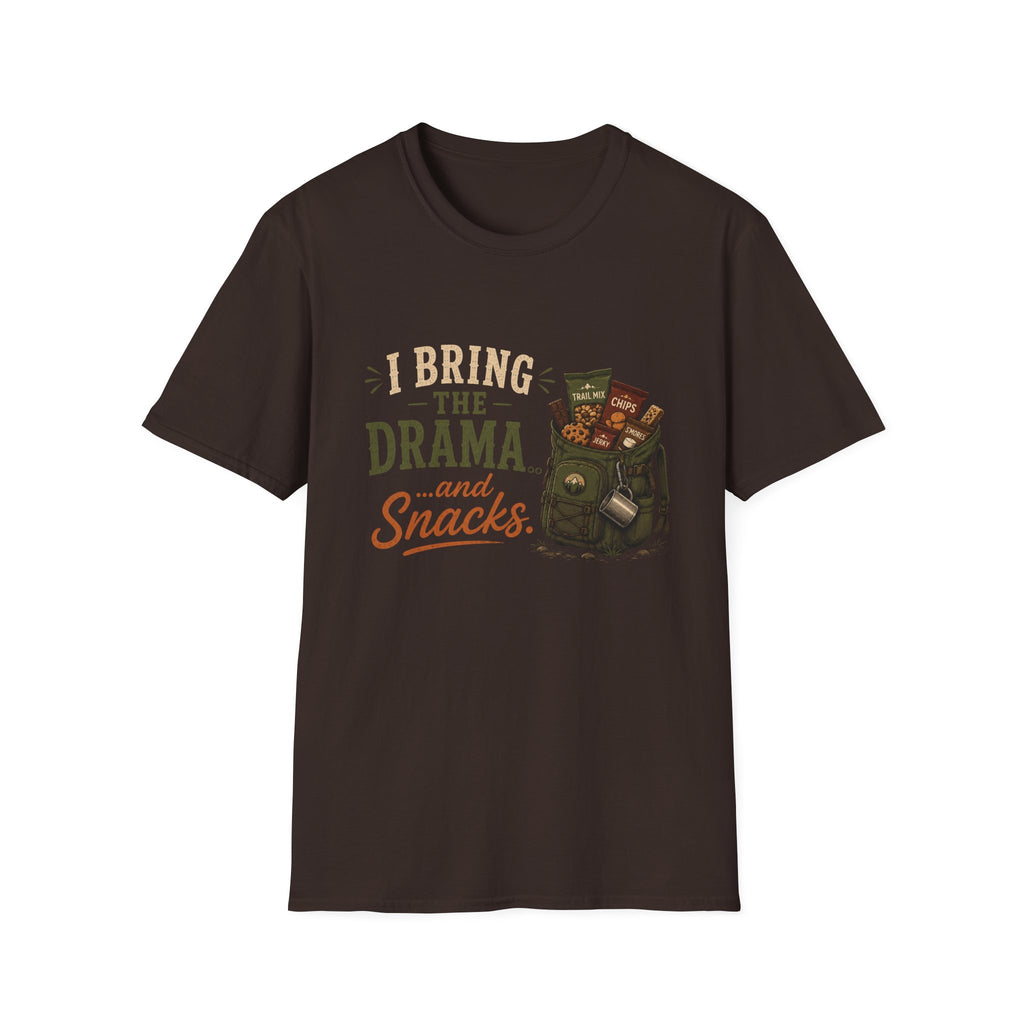 I Bring the Drama...and Snacks. T‑Shirt