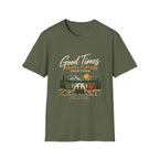 Good Times Travel Further Together. T-Shirt