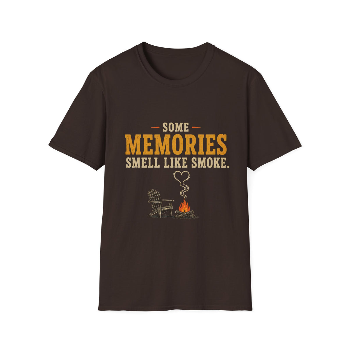 Some Memories Smell Like Smoke. T-Shirt