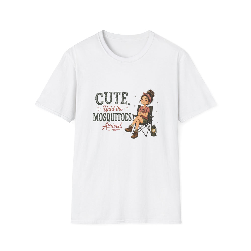 Cute. Until The Mosquitoes Arrived. T‑Shirt