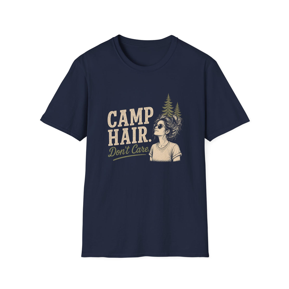 Camp Hair. Don't Care. T‑Shirt
