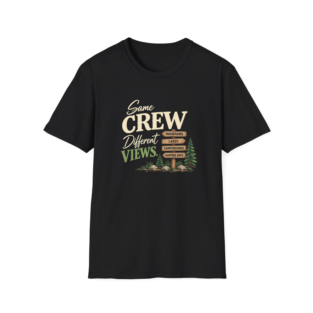 Same Crew. Different Views. T-Shirt