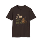 Too Glam to Give a Dam T‑Shirt