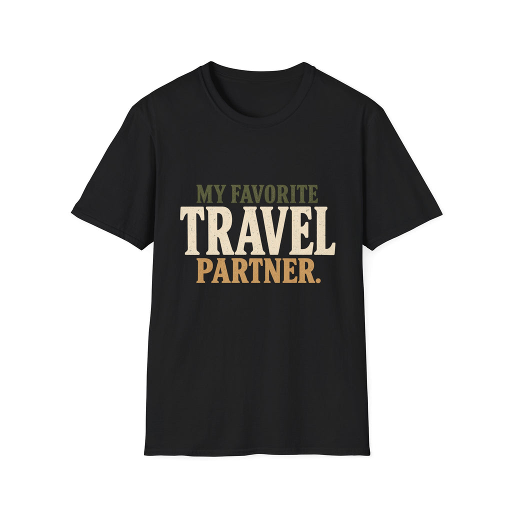 My Favorite Travel Partner. T-Shirt