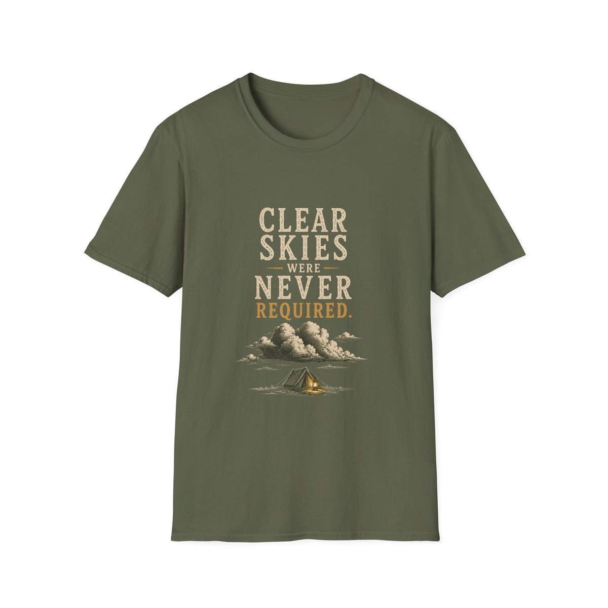 Clear Skies Were Never Required. T‑Shirt