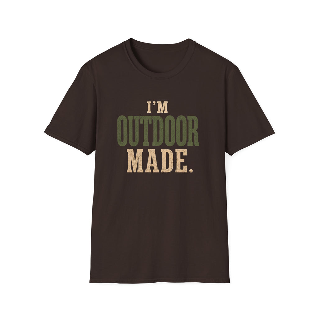 I'm Outdoor Made. T‑Shirt