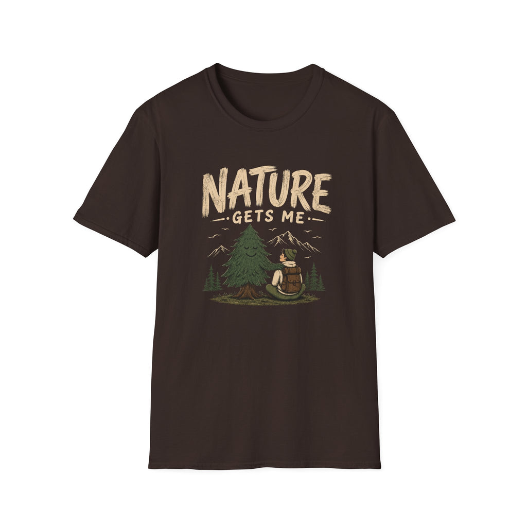 Nature Gets Me T‑Shirt